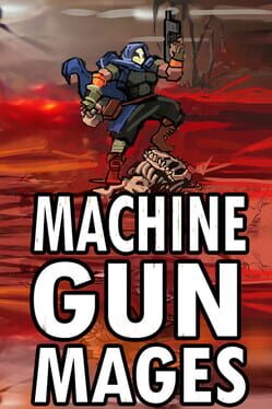 Machine Gun Mages Cover