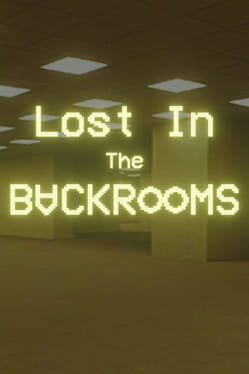 Lost in the Backrooms Cover