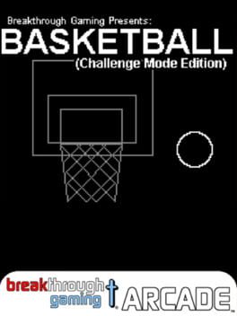 Basketball: Breakthrough Gaming Arcade - Challenge Mode Edition Cover