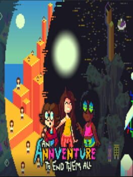 An Annventure to End Them All Cover