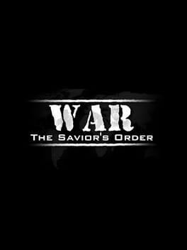 War: The Savior's Order Cover