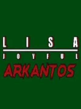 Lisa: The Joyful - Arkantos Cover