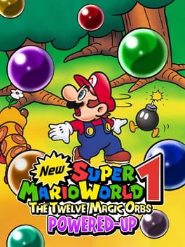 New Super Mario World 1: The Twelve Magic Orbs - Powered-Up Cover
