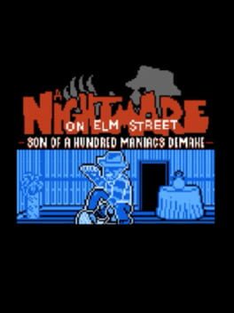 A Nightmare on Elm Street: Son of a Hundred Maniacs Demake Cover
