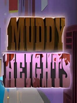 Muddy Heights Cover