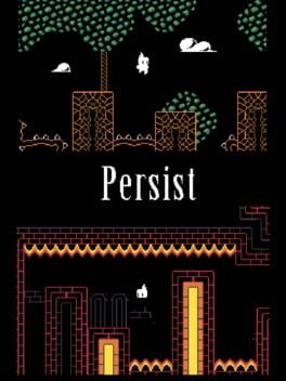 Persist