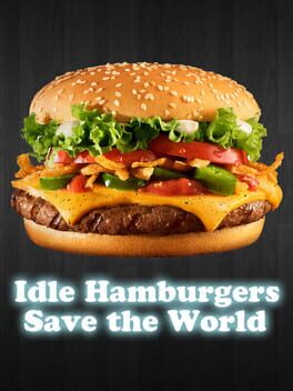 Idle Hamburgers Save the World Cover