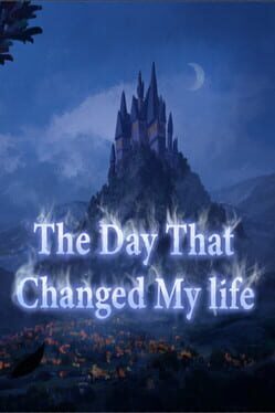 The Day That Changed My Life Cover
