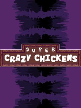 Super Crazy Chickens Cover