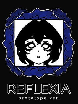 Reflexia Prototype ver. Cover