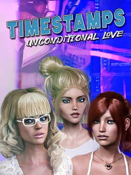 Timestamps: Unconditional Love Cover