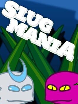 Slugmania Cover