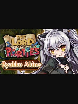 The Lord of the Parties: Byakko Akine Cover