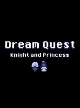 Dream Quest: Knight and Princess Cover