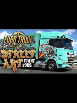 Euro Truck Simulator 2: Street Art Paint Jobs Pack Cover