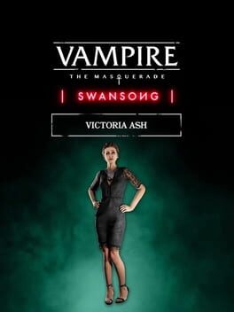 Vampire: The Masquerade - Swansong Victoria Ash Cover
