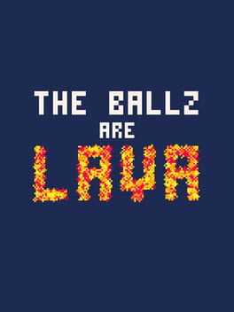 The Ballz are Lava! Cover