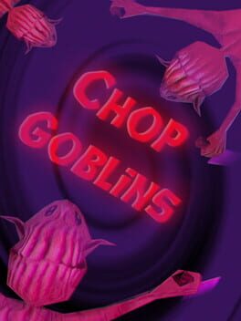 Chop Goblins Cover