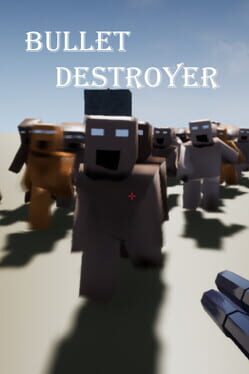 Bullet Destroyer Cover