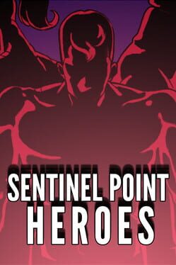 Sentinel Point Heroes Cover