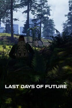 Last Days of Future Cover