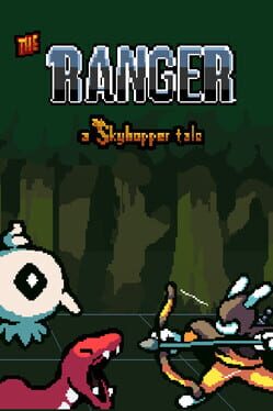 The Ranger: A Skyhopper Tale Cover