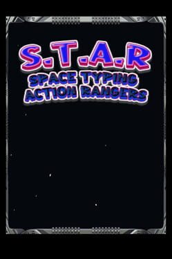 S.T.A.R: Space Typing Action Rangers Cover