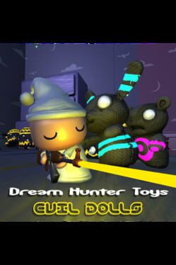 Dream Hunter Toys: Evil Dolls Cover