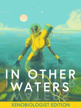 In Other Waters: Xenobiologist Edition Cover