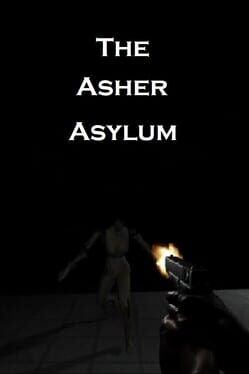 The Asher Asylum Cover
