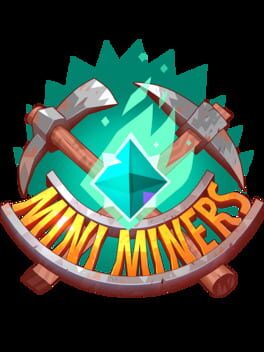 Mini Miners Cover
