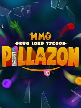 Pillazon: MMO Drug Lord Tycoon Cover