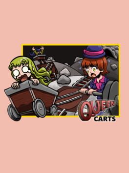 Queen of Minecarts Cover