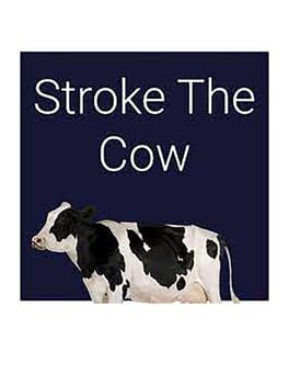 Stroke the Cow Cover