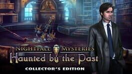 Nightfall Mysteries: Haunted by the Past - Collector's Edition Cover