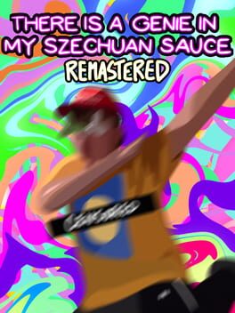 There is a Genie in my Szechuan Sauce: Remastered Cover
