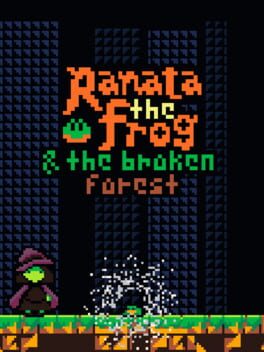 Ranata the Frog and the Broken Forest Cover