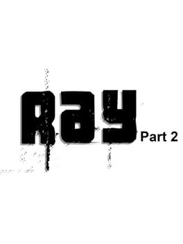 Ray - Part 2 Cover