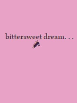 Bittersweet Dream Cover