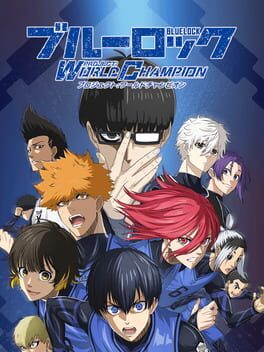 Blue Lock Project: World Champion Cover