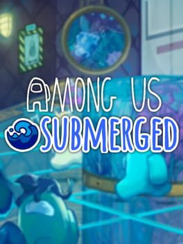 Among Us: Submerged Cover