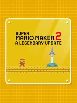 Super Mario Maker 2: A Legendary Update Cover