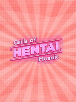 Girls of Hentai Mosaic Cover