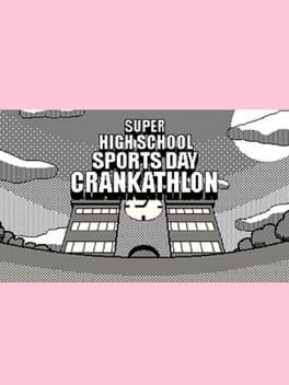 Super High School Sports Day Crankathlon Cover