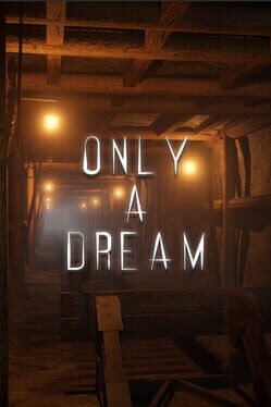 Only A Dream Cover