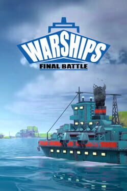 Warships Final Battle Cover