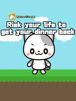 Risk your life to get your dinner back Nyanzou action game Cover