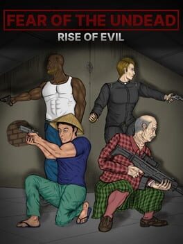 Fear of The Undead: Rise of Evil Cover