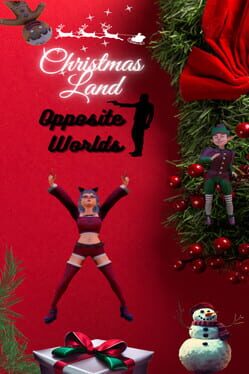 Christmas Land: Opposite Worlds Cover