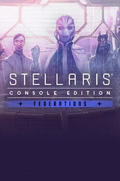 Stellaris: Console Edition - Federations Cover